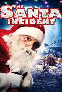 The Santa Incident - Poster / Capa / Cartaz - Oficial 1