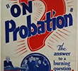On Probation