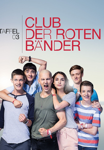 O Clube das Pulseiras Vermelhas (3ª Temporada) (Club der roten Bänder (Staffel 3))