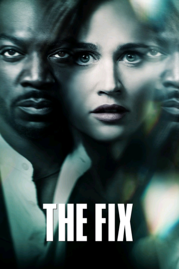 Poster de Franquia The Fix (2019)