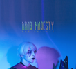Drab Majesty: The Heiress