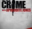 Crimes Famosos com Aphrodite Jones (1ª Temporada)