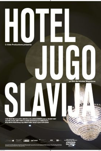 Poster de Filme Hotel Iugoslávia (2017)