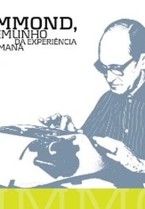 Drummond, Testemunho da Experiência Humana (Drummond, Testemunho da Experiência Humana)