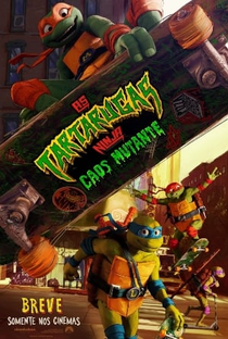As Tartarugas Ninja: Caos Mutante - Poster / Capa / Cartaz - Oficial 8