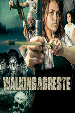 The Walking Agreste (The Walking Agreste)