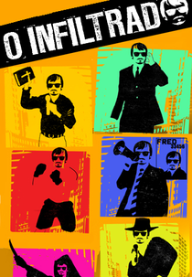 O Infiltrado (1ª Temporada)  (O Infiltrado)