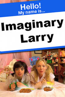 Imaginary Larry - Poster / Capa / Cartaz - Oficial 1