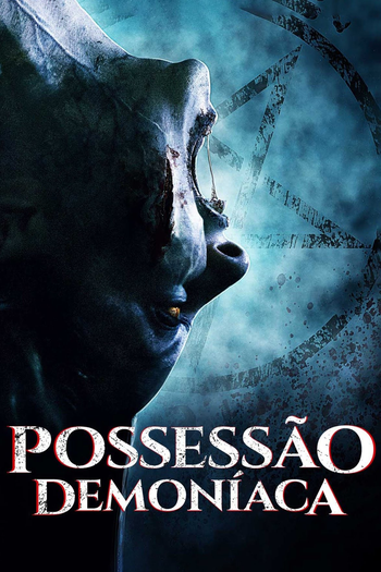  de Filme Possessão Demoníaca (2021)