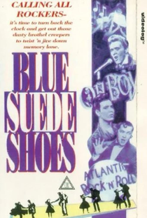 Blue Suede Shoes - Poster / Capa / Cartaz - Oficial 1