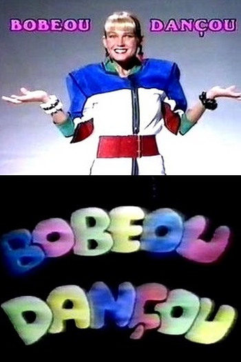  de TV Bobeou Dançou (1989)