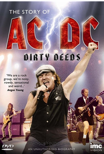 The Story Of AC/DC: Dirty Deeds - Poster / Capa / Cartaz - Oficial 1