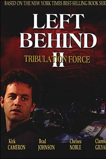  de Filme Deixados para Trás 2: Comando Tribulação (2002)