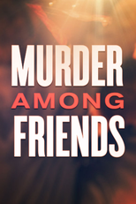 Facção Homicida (2ª Temporada) (Murder Among Friends (Season 2))