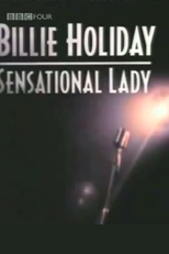 Billie Holiday: Sensational Lady (Billie Holiday: Sensational Lady)