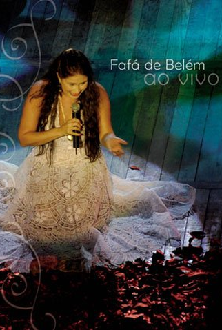 Poster 1 de TV Fafá de Belém Ao Vivo (2007)