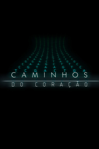  de TV Caminhos do Coração (2007)