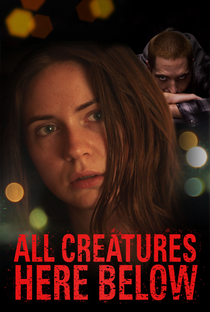 All Creatures Here Below - Poster / Capa / Cartaz - Oficial 5