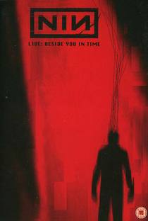 Nine Inch Nails - Beside You In Time - Poster / Capa / Cartaz - Oficial 1