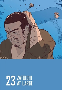 Zatoichi at Large (Zatôichi goyô-tabi)