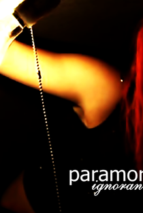 Paramore: Ignorance - Poster / Capa / Cartaz - Oficial 2