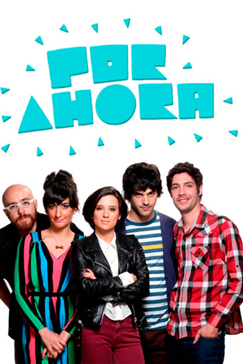 Poster de Franquia Por Ahora (None)