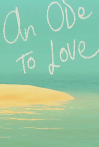 Poster 1 de Curta An Ode to Love (2014)
