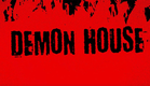 Demon House - TRAILER
