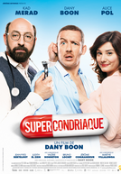 Supercondríaco (Supercondriaque)