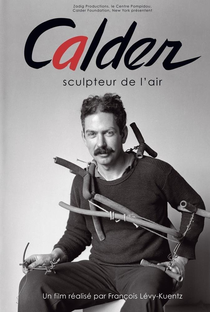 Calder: Sculptor of Air - Poster / Capa / Cartaz - Oficial 1