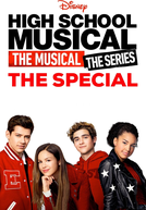 High School Musical: A Série: O Musical - Episódio Special (High School Musical: The Musical: The Series - The Special)
