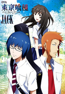 Tokyo Ghoul: "Jack" (東京喰種 トーキョーグール【JACK】)