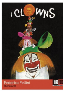 Os Palhaços (I Clowns)