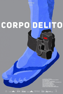 Corpo Delito - Poster / Capa / Cartaz - Oficial 1
