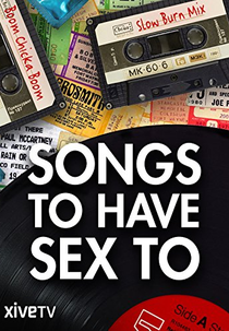Songs to Have Sex To (Songs to Have Sex To)