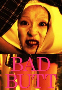 Bad Butt (Akuma no Denbu)