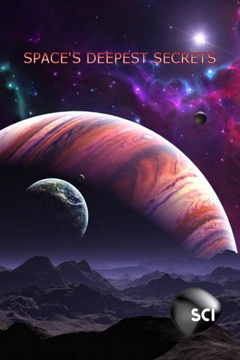 Poster de Franquia Space's Deepest Secrets (2016)