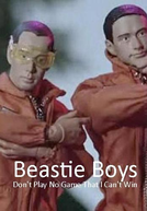 Beastie Boys: Don't Play No Game That I Can't Win (Beastie Boys: Don't Play No Game That I Can't Win)