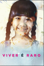 Viver é Raro (1ª Temporada) (Viver é Raro (Season 1))