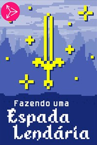 Poster 1 de Curta Fazendo uma Espada Lendária (2016)
