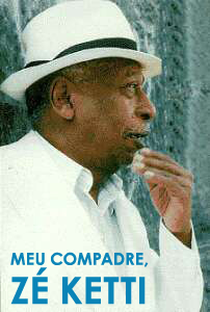 Meu Compadre, Zé Ketti - Poster / Capa / Cartaz - Oficial 1