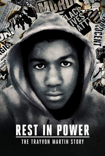 Rest in Power: The Trayvon Martin Story - Poster / Capa / Cartaz - Oficial 1