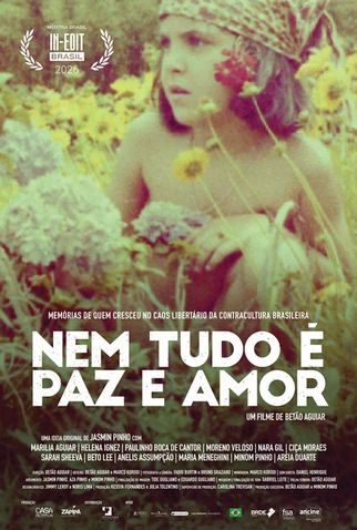 Poster 2 de Filme Nem Tudo É Paz E Amor (2026)