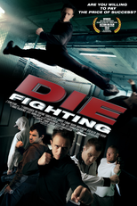 Die Fighting (Die Fighting)