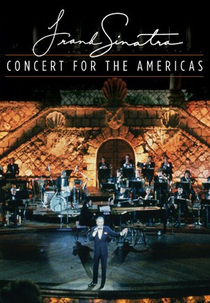 Frank Sinatra: Concert for the Americas (Frank Sinatra: Concert for the Americas)