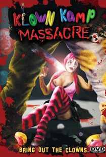 Klown Kamp Massacre - Poster / Capa / Cartaz - Oficial 1