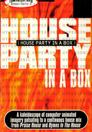Hypersonic ‎– House Party in a Box (Hypersonic ‎– House Party in a Box)