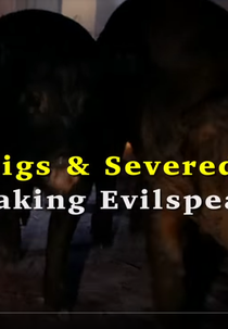 Satan's Pigs & Severed Heads: Making Evilspeak (Satan's Pigs & Severed Heads: Making Evilspeak)