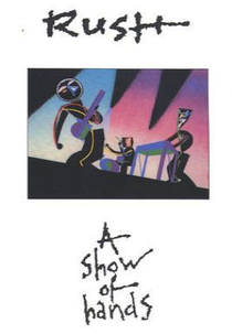 Rush: A Show of Hands (Rush: A Show of Hands)