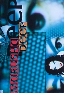 Marusha: Deep (Marusha: Deep)